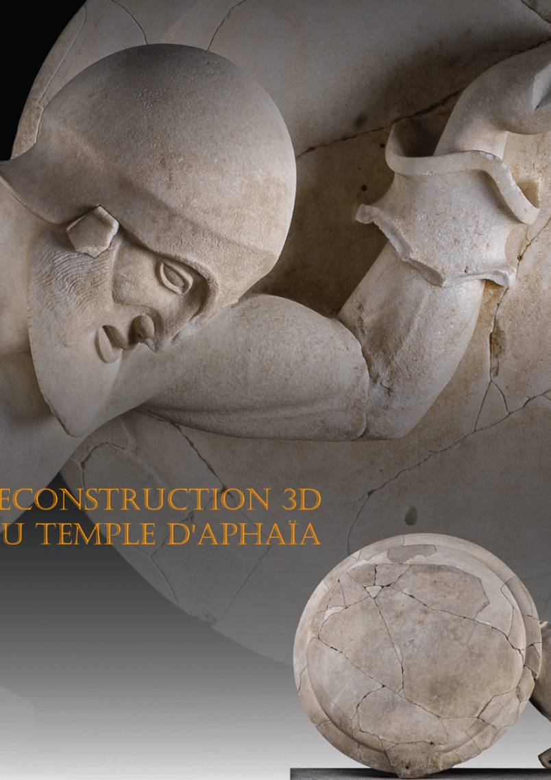 mercredi 2 octobre 2024 « Le projet Égine : documentation et reconstruction 3D des deux frontons du temple d'Aphaïa »